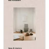 New Mags Bea Mombaers - Items & Interiors fra> Bøger|Bøger